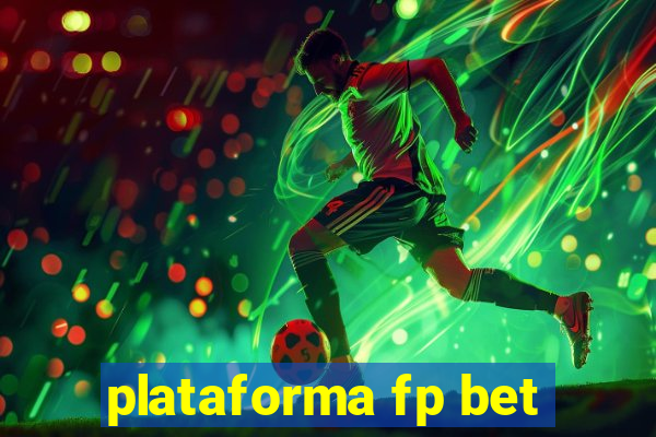 plataforma fp bet